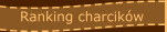 Ranking charcik�w
